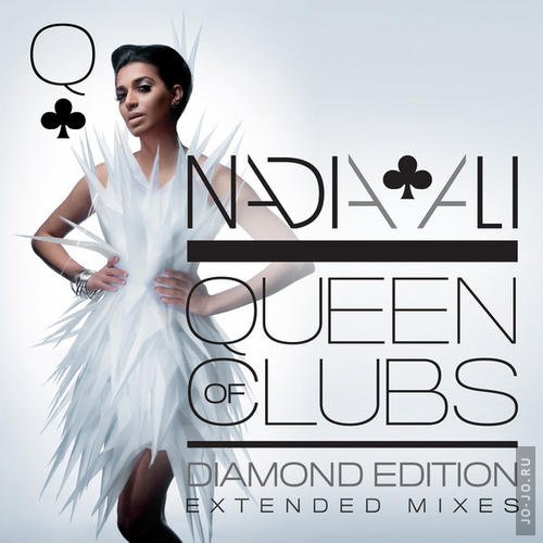 Nadia Ali - Queen Of Clubs: Diamond Edition (Extended Mixes)