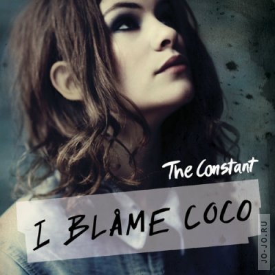 I Bl&#229;me Coco - The Constant