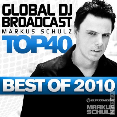 Global DJ Broadcast Top 40 - Best Of 2010