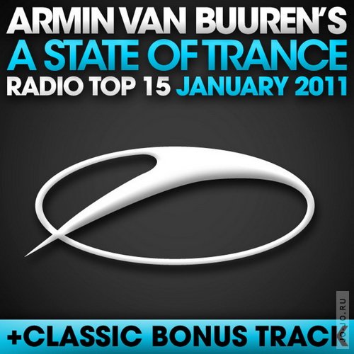 A State Of Trance Radio Top 15  January 2011