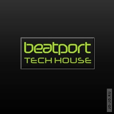 Beatport Top 20 Tech House