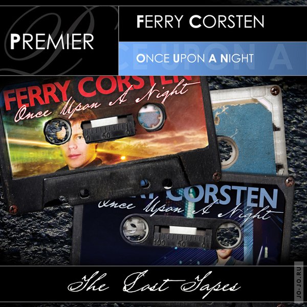 Ferry Corsten: Once Upon A Night - The Lost Tapes