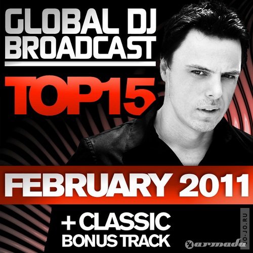 Global DJ Broadcast Top 15 February 2011
