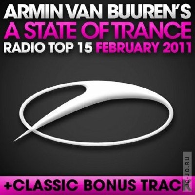 A State Of Trance Radio Top 15 February 2011