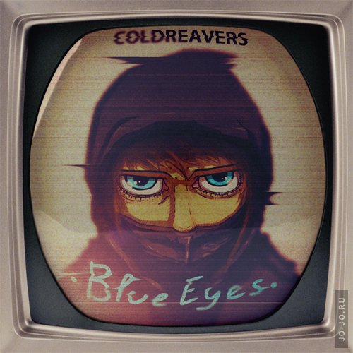 oldreavers - Blue Eyes