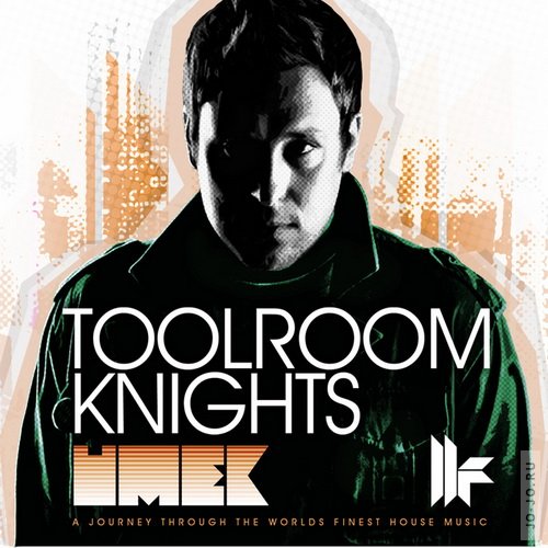 Toolroom Knights (Mixed by Umek)