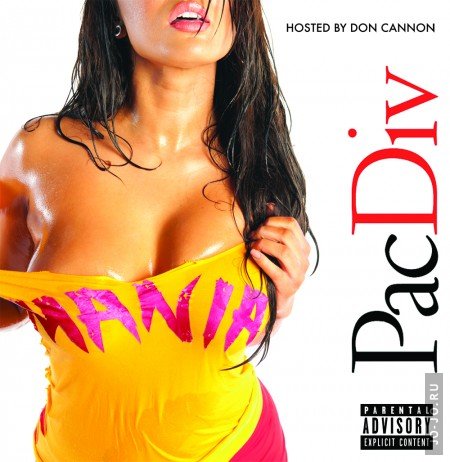 Pac Div - Mania! (Hosted By Don Cannon)
