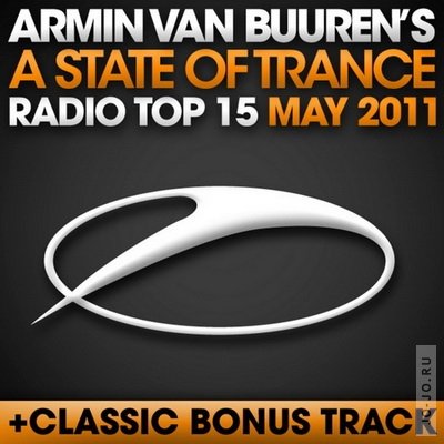 A State Of Trance Radio Top 15 May 2011