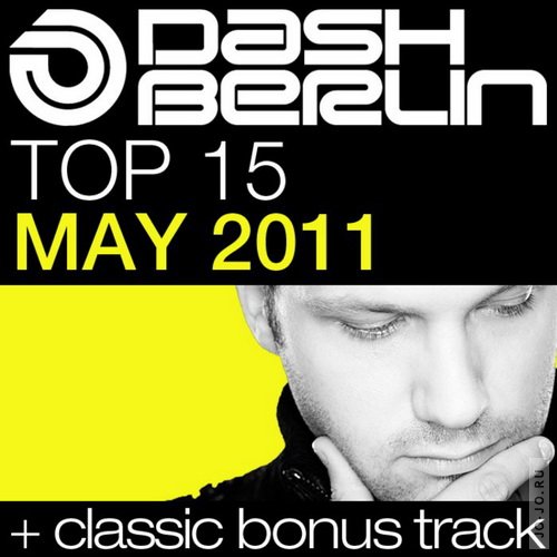 Dash Berlin Top 15 May