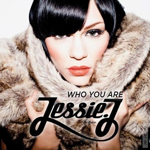 Jessie J - Who You Are [Deluxe Edition]