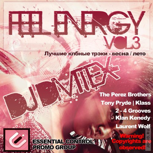 Feel Energy Vol.3 - MIXED BY DJ DmiteX