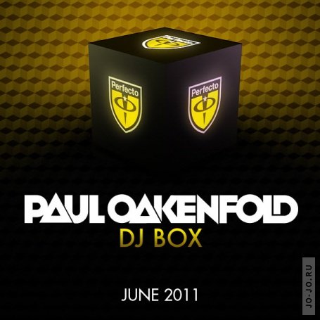Paul Oakenfold - DJ Box June 2011