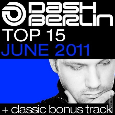 Dash Berlin Top 15 June