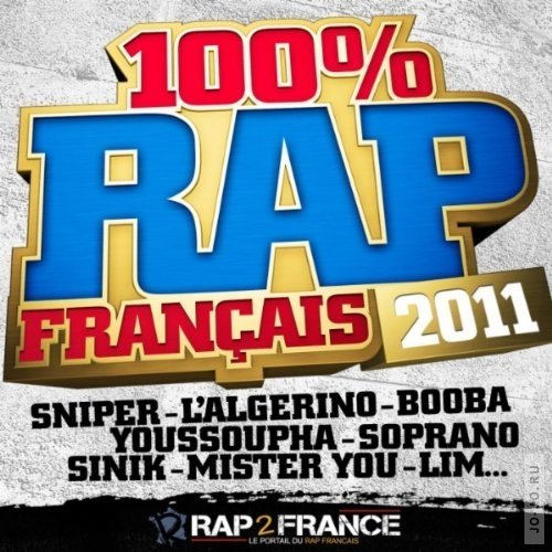 100% Rap Francais 2011