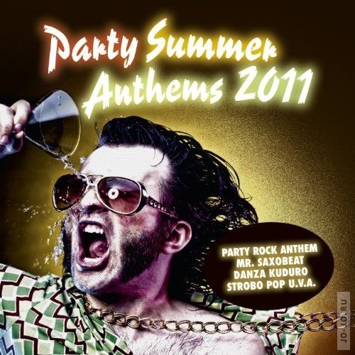 Party Summer Anthems 2011
