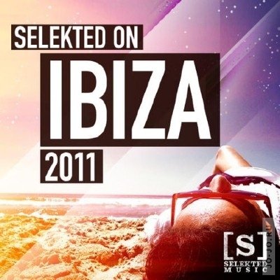 Selekted On Ibiza 2011