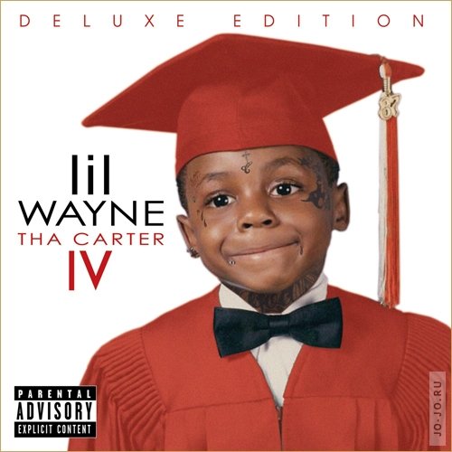 Lil Wayne - Tha Carter IV (Deluxe Edition) (2011)