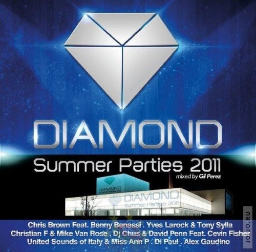 Diamond Summer Parties 2011  Mixed by Gil Perez