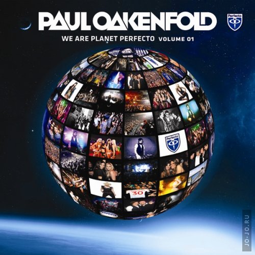 We Are Planet Perfecto (mixed by Paul Oakenfold)