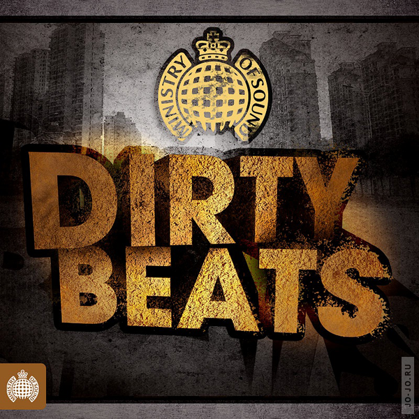 Ministry Of Sound: Dirty Beats (2011)