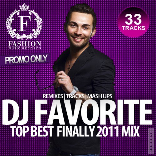 dj Favorite  Top Best Finally 2011 Mix