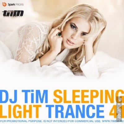 Dj TIM - Light trance 41 Sleeping (2012)