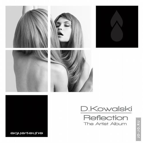 D.Kowalski - Reflection: The Artist Album (2012)