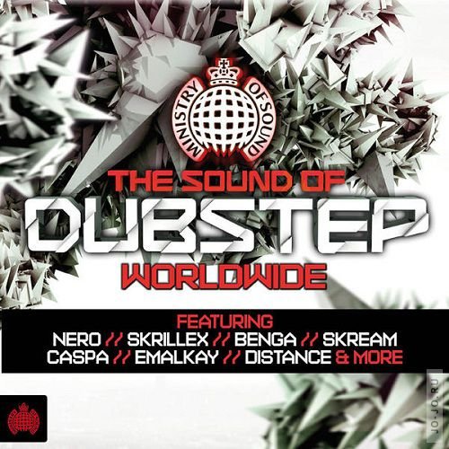 Ministry of Sound: The Sound of Dubstep - Worldwide