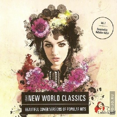 Lola`s New World Classics 2 (2012)
