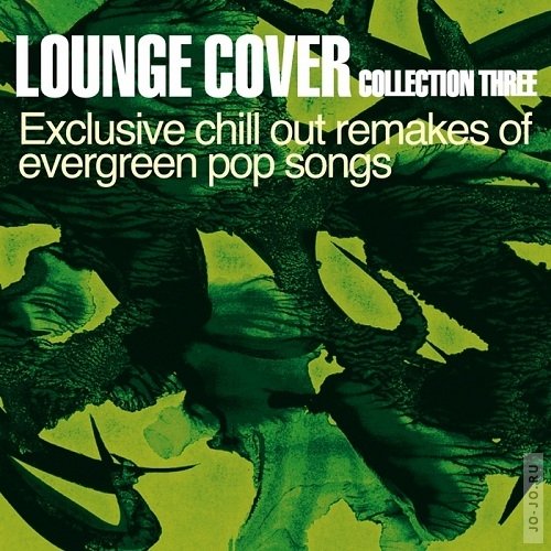 Lounge Cover Collection Three (2011)