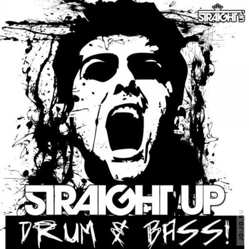 Straight Up Drum & Bass! (2012)