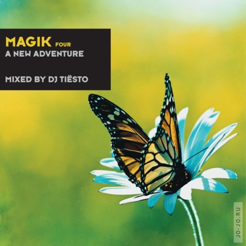 Magik Four A New Adventure Mixed By DJ Tiesto