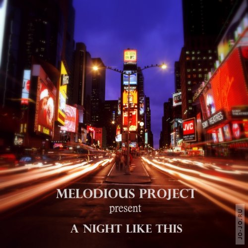 Melodious Project present A Night Like This