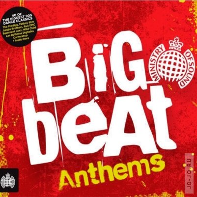 Ministry of Sound: Big Beat Anthems (2012)