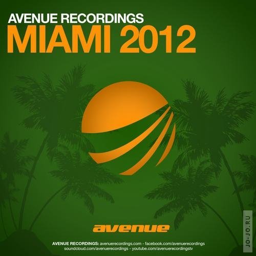 Miami 2012 Avenue Recordings