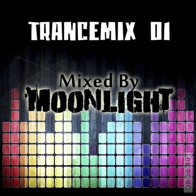 Trancemix 01 (Mixed By Moonlight)