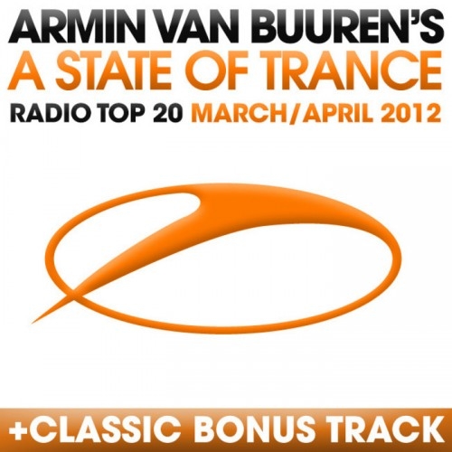 A State Of Trance: Radio Top 20 March And April