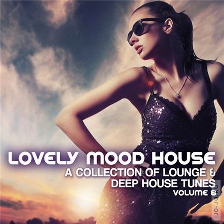 Lovely Mood Lounge Vol.8 (Deep & Soulful House Collection)