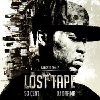 50 Cent  The Lost Tape (Official Mixtape)