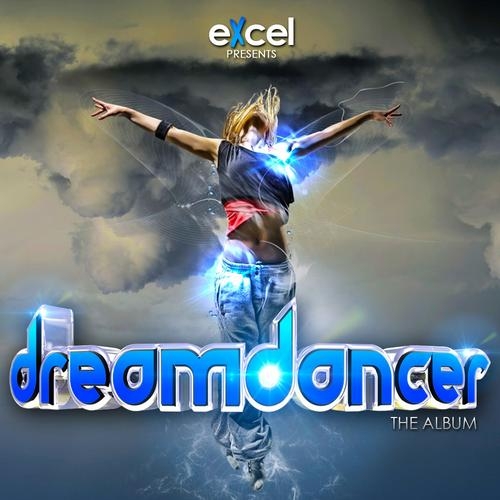 Excel - Dreamdancer (The Album)