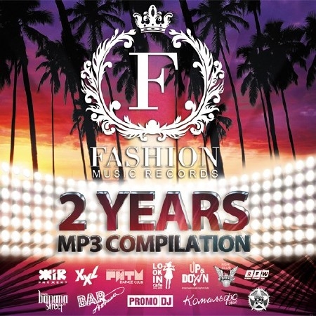 DJ Favorite - Fashion Music Records 2 Years Compilation 2012