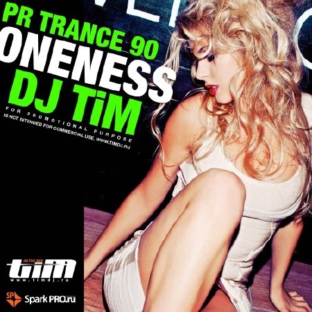 Dj TiM - Pr Trance 90 ONENESS