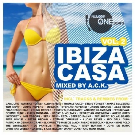 Ibiza Casa Vol.2 (Mixed by A.C.K.) (2012)