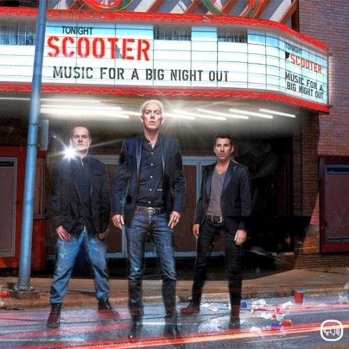Scooter - Music For A Big Night Out (2012)