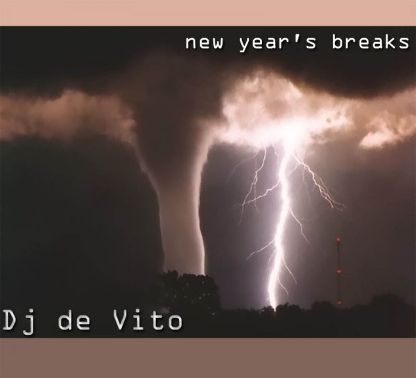 Dj de Vito - New Year's Breaks