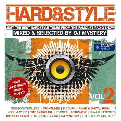 Hard and Style Vol. 2 (Mixed by DJ Mystery)