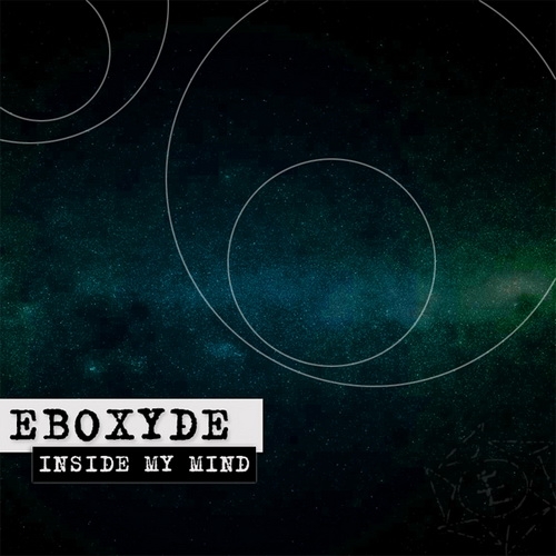 Eboxyde - Inside My Mind (2013)