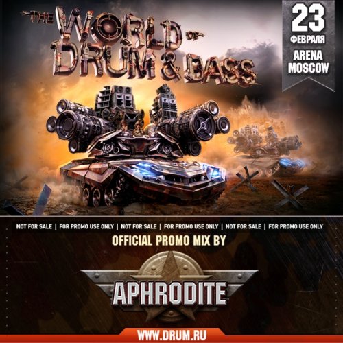 The World Of Drum&Bass  Official Promo Mix By Aphrodite