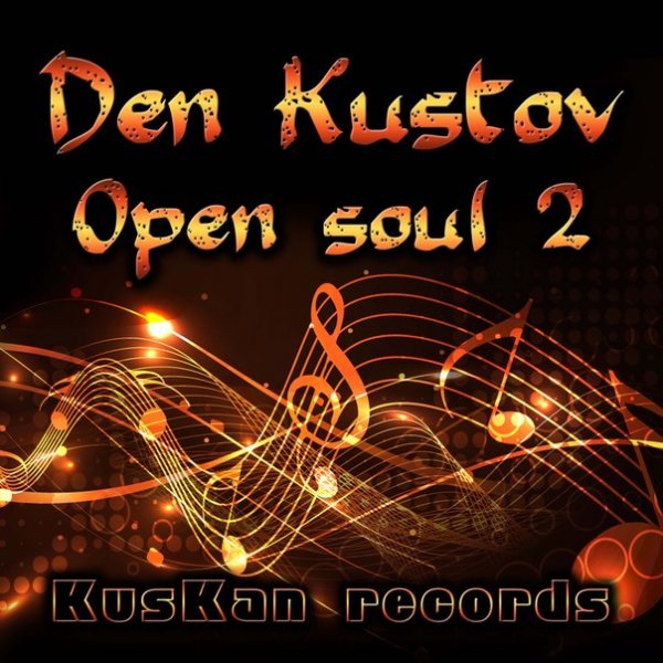 Den Kustov - Open Soul