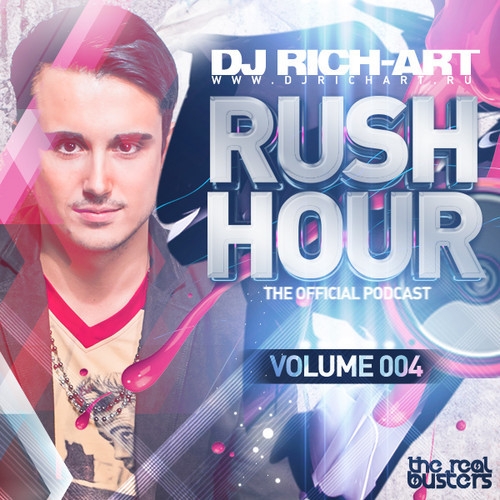 dj Rich-Art  Rush Hour (Podcast) Episode 004